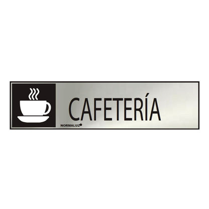 CARTEL INFORMATIVO "CAFETERIA" (INOX ADHESIVO 0.8mm) 5x20cm NORMALUZ